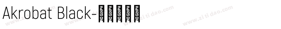 Akrobat Black字体转换